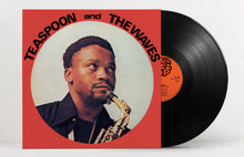 Load image into Gallery viewer, Teaspoon And The Waves (LP)