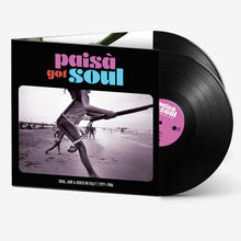 Load image into Gallery viewer, PAISA' GOT SOUL - Soul, AOR & Disco in Italy (1977-1986)