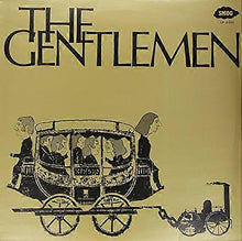Load image into Gallery viewer, The Gentlemen (LP)