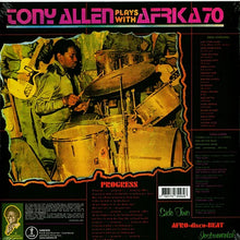 Load image into Gallery viewer, Tony Allen Plays With Afrika 70 (LP)