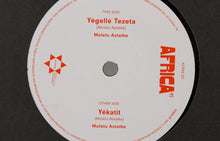 Load image into Gallery viewer, Yegele Tezeta / Yekatit (7")