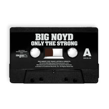 Load image into Gallery viewer, Only The Strong Survive