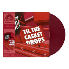 Load image into Gallery viewer, Til The Casket Drops (LP)