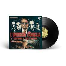 Load image into Gallery viewer, L'Onorata Famiglia (Uccidere È Cosa Nostra) (LP)