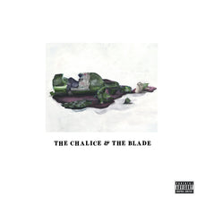 Load image into Gallery viewer, The Chalice &amp; The Blade (2LP)
