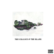 Load image into Gallery viewer, The Chalice & The Blade (2LP)