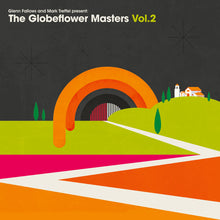 Load image into Gallery viewer, The Globeflower Masters Vol.2 (LP)