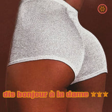 Load image into Gallery viewer, Dis Bonjour A La Dame (LP)
