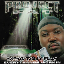 Load image into Gallery viewer, Mista Don't Play: Everythangs Workin (2LP)