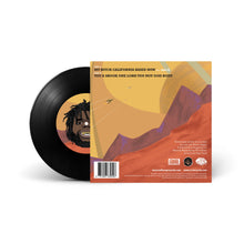 Load image into Gallery viewer, My Bitch California Based Now b/w You A Shook One Lord You Not God Body (7")