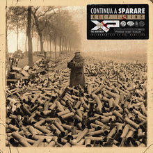 Load image into Gallery viewer, Continua A Sparare - Keep Firing (LP)