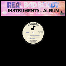 Load image into Gallery viewer, Real Bad Boldy Instrumentals (LP)

