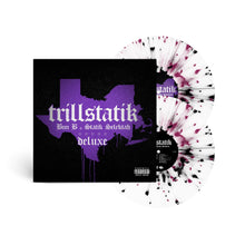 Load image into Gallery viewer, Trillstatik Deluxe (2LP)