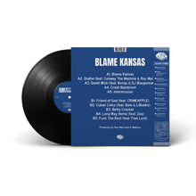 Load image into Gallery viewer, Blame Kansas (LP)
