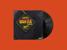 Load image into Gallery viewer, Wax-Tex Beats Volume 1 (LP)
