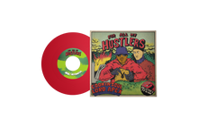 Load image into Gallery viewer, The Bullshit / For All My Hustlers (7")

