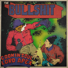Load image into Gallery viewer, The Bullshit / For All My Hustlers (7")
