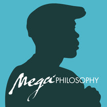 Load image into Gallery viewer, Mega Philosophy (LP)
