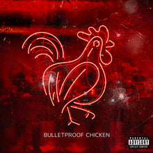 Load image into Gallery viewer, Bulletproof Chicken
