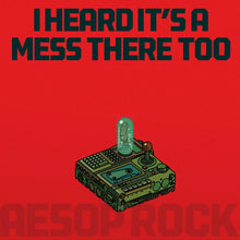 Load image into Gallery viewer, I Heard It&#39;s A Mess There Too (LP)
