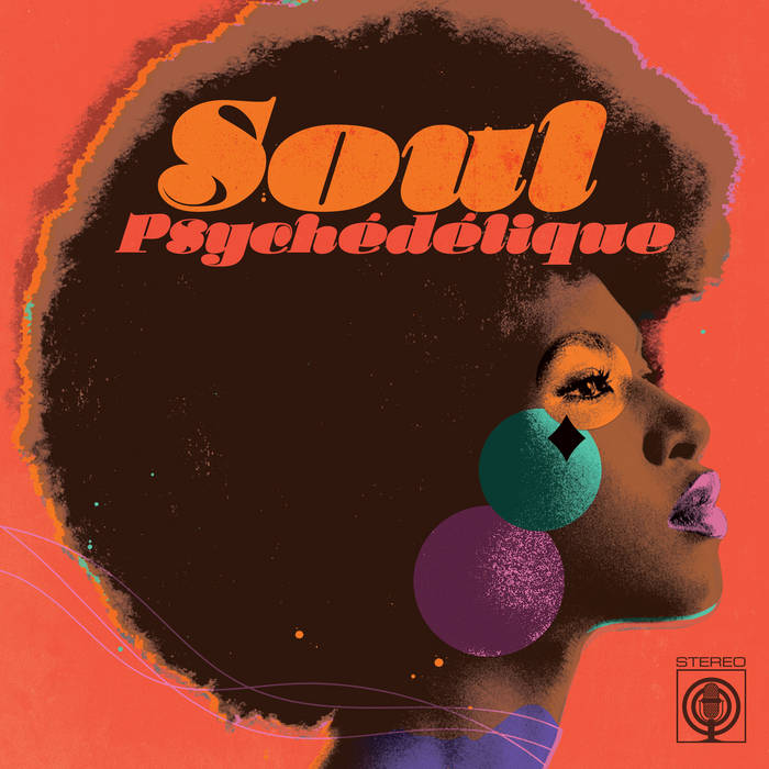 Soul Psychédélique (2LP)