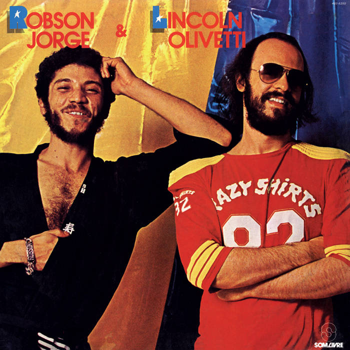 Robson Jorge & Lincoln Olivetti (LP)