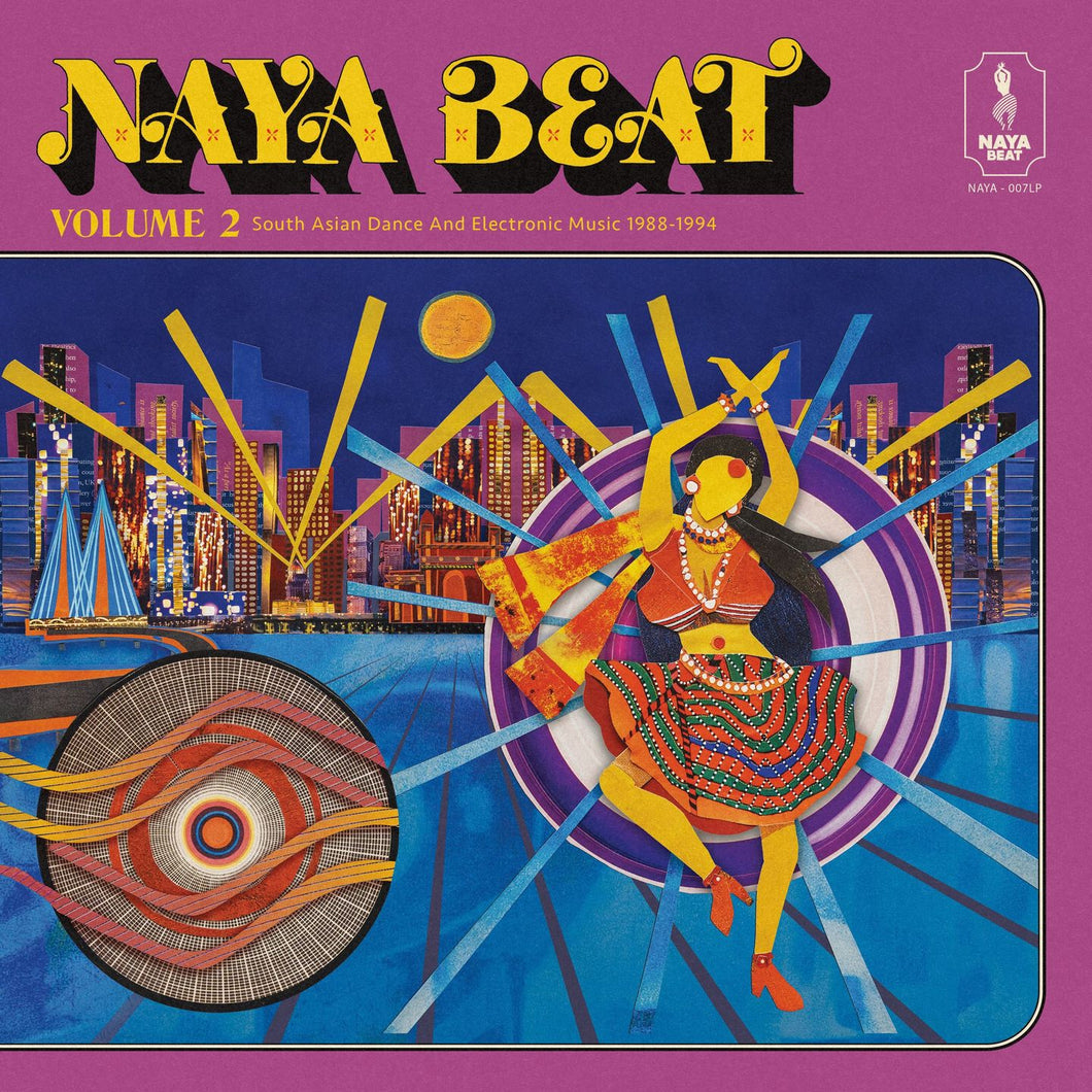 Naya Beat Volume 2: South Asian Dance And Electronic Music 1988-1994 (2LP)