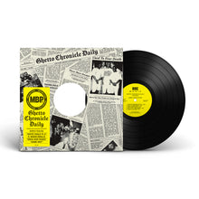 Load image into Gallery viewer, Ghetto Chronicle Daily (LP)

