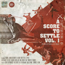 Load image into Gallery viewer, A Score To Settle Vol. 1 - Presented by Crush A Lot Podcast (LP)
