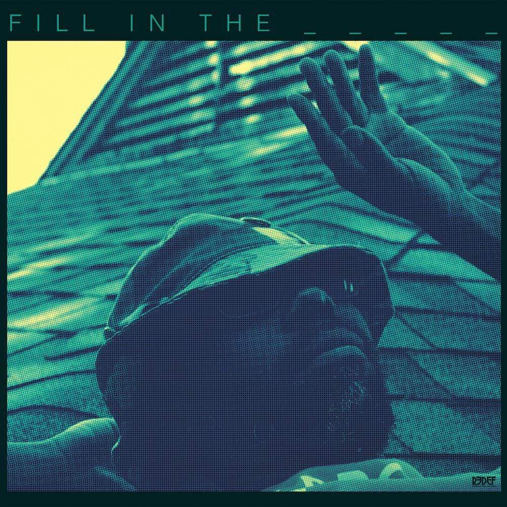 Fill In The Blank (LP)